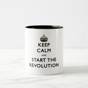 Keep Calm And Start The Revolution Two-Tone Coffee Mug