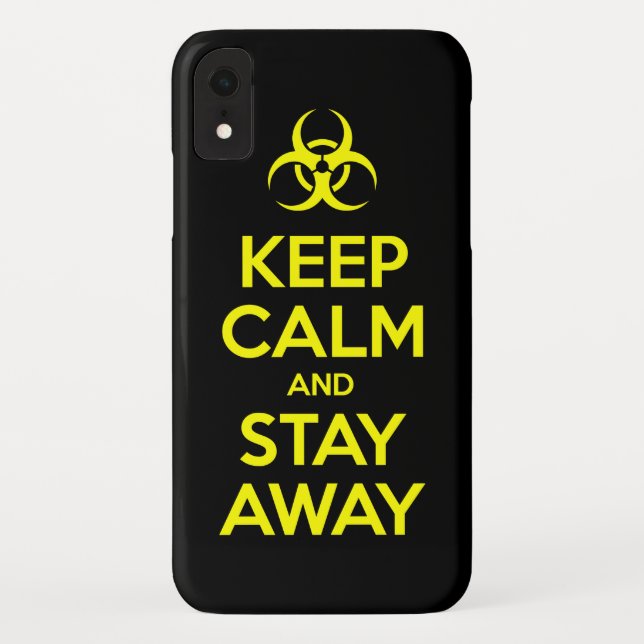 KEEP CALM AND STAY AWAY Case-Mate iPhone CASE (Back)