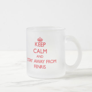 Keep calm and stay away from Fenris Frosted Glass Coffee Mug