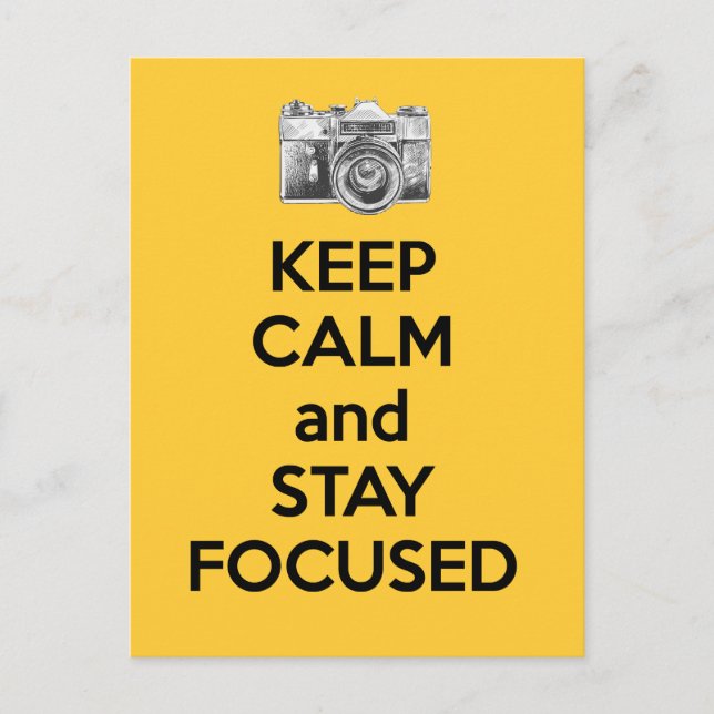 Keep Calm and Stay Focused Postcard (Front)