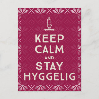 Keep Calm and Stay Hyggelig Postcard