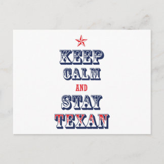 Keep Calm and Stay Texan Postcard