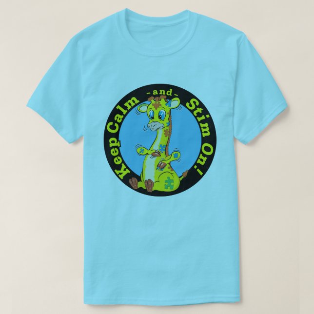 Keep Calm and Stim On T-Shirt (Design Front)