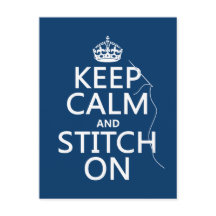 Keep Calm and Stitch On (all colours)