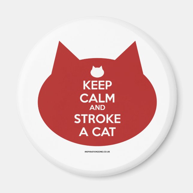 'Keep Calm and Stroke a Cat' Magnet (Front)
