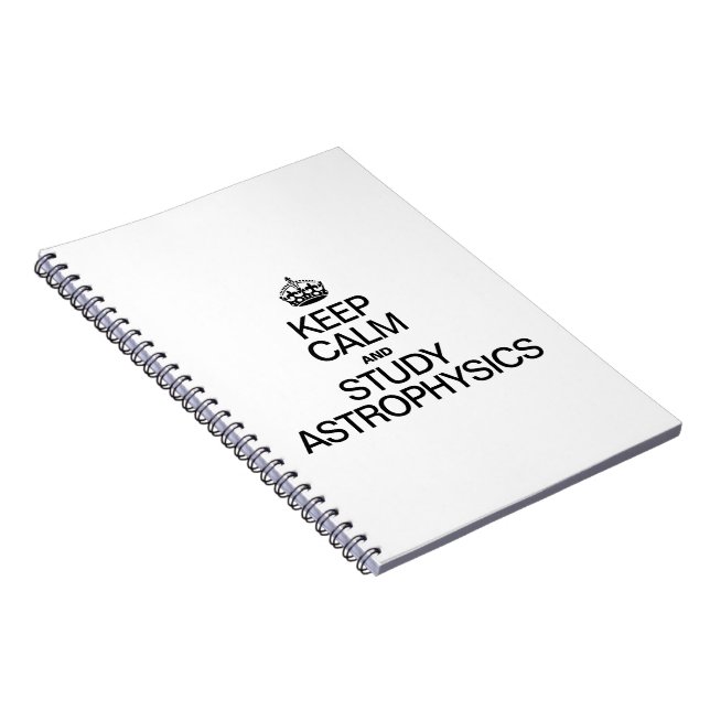 KEEP CALM AND STUDY ASTROPHYSICS NOTEBOOK (Right Side)