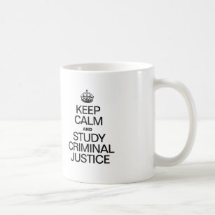 KEEP CALM AND STUDY CRIMINAL JUSTICE COFFEE MUG