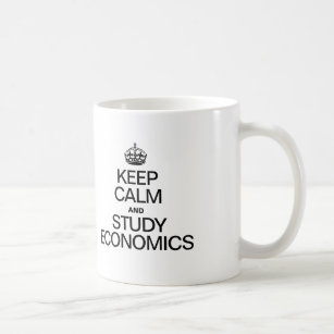 KEEP CALM AND STUDY ECONOMICS COFFEE MUG