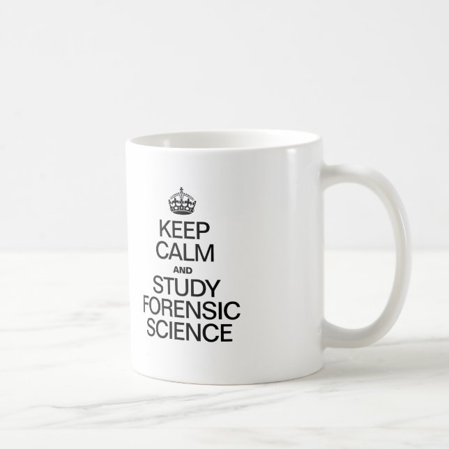 KEEP CALM AND STUDY FORENSIC SCIENCE COFFEE MUG (Right)