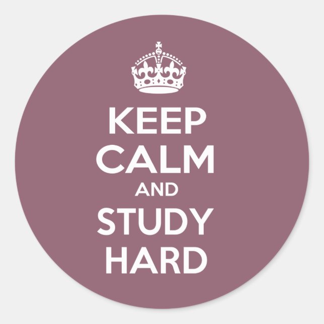 Keep Calm and Study Hard Classic Round Sticker (Front)