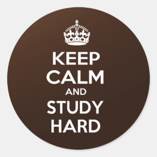 Keep Calm and Study Hard Classic Round Sticker