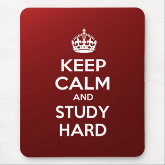 Keep Calm and Study Hard Mouse Mat