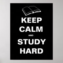 Keep Calm And Study Hard