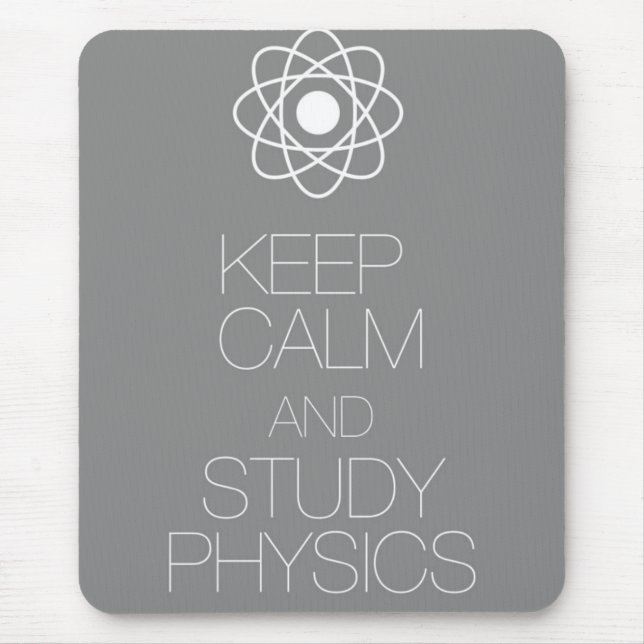 Keep Calm and Study Physics Mouse Mat (Front)