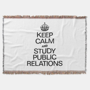 KEEP CALM AND STUDY PUBLIC RELATIONS THROW BLANKET
