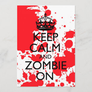 Keep Calm And Stumble In Zombie Invitation