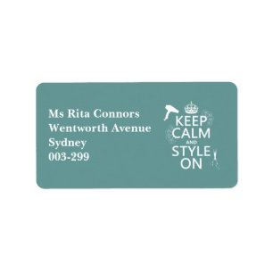 Keep Calm and Style On (any background colour) Label