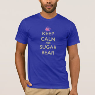 Keep Calm and Sugar Bear T-Shirt