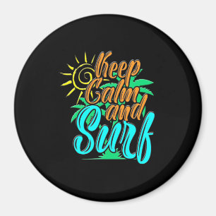 Keep Calm And Sulf Magnet