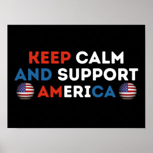 Keep Calm And Support America Soccer Poster
