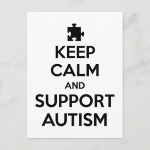 Keep Calm And Support Autism Postcard