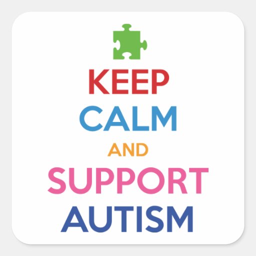 Image of Keep Calm And Support Autism Square Sticker