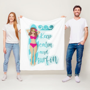 Keep calm and surf on brunette girl Card Fleece Blanket