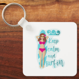 Keep calm and surf on brunette girl Card Key Ring