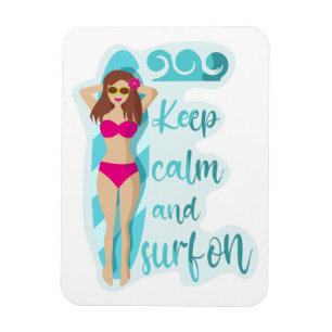 Keep calm and surf on brunette girl Card Magnet