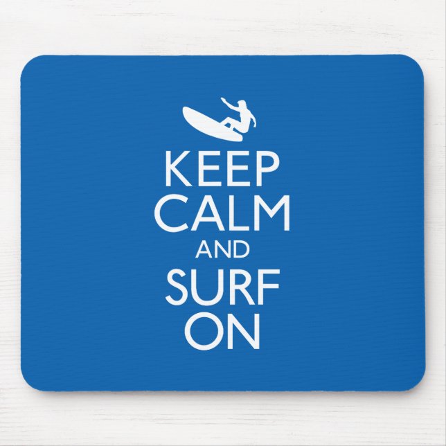 Keep Calm and Surf On Mouse Mat (Front)