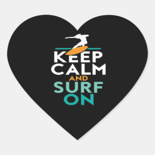 Keep Calm And Surf On Surfer Love Surfing Heart Sticker