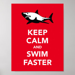 Keep calm and swim faster poster