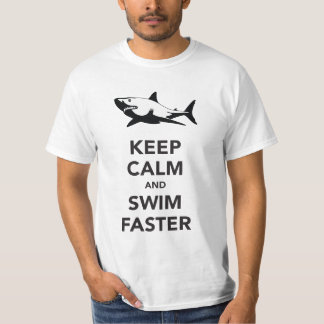Keep calm and swim faster (shark) t-shirt