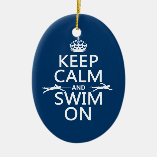 Keep Calm and Swim On (in any colour) Ceramic Tree Decoration (Front)
