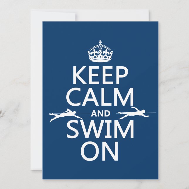 Keep Calm and Swim On (in any colour) Invitation (Front)