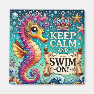 Keep Calm and Swim On! Magnet