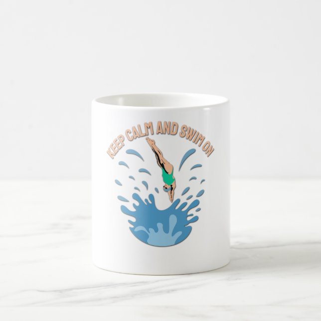 Keep Calm and Swim On - Swimmer Design Coffee Mug (Center)