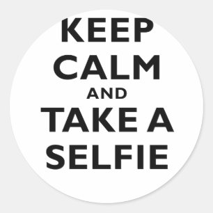 Keep Calm and Take a Selfie Classic Round Sticker