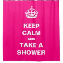 Keep Calm and Take A Shower Girly Hot Pink