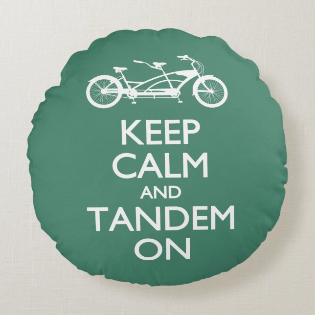 Keep Calm and Tandem On Round Cushion (Front)
