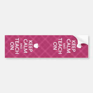 Keep Calm and Teach On, Pink Plaid Bumper Sticker