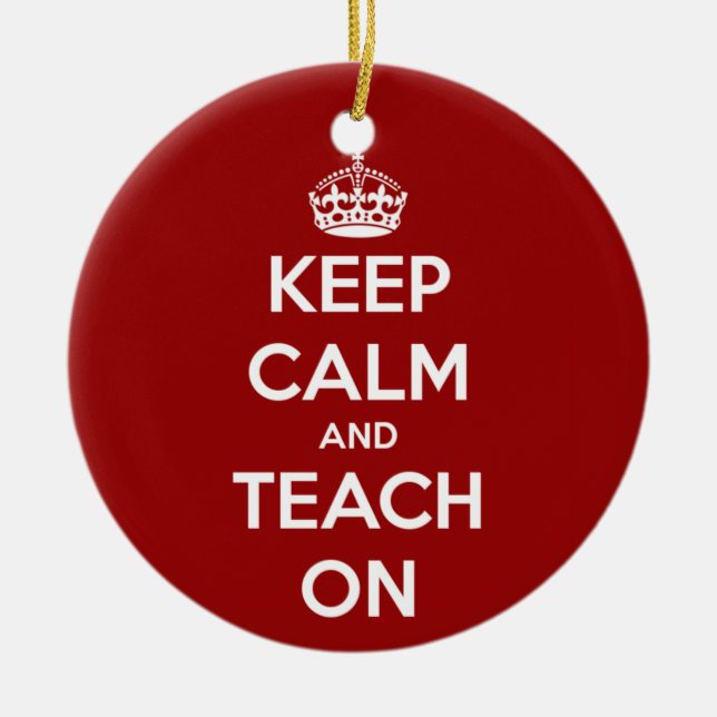 Keep Calm and Teach On Red Ceramic Tree Decoration (Front)