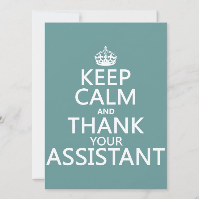 Keep Calm and Thank Your Assistant - in any colour Invitation (Front)