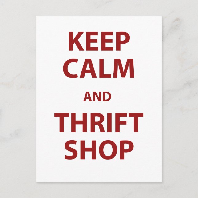 Keep Calm and Thrift Shop Postcard (Front)