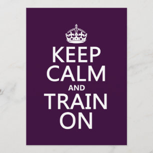 Keep Calm and Train On (customisable colour) Invitation