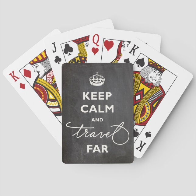 Keep Calm And Travel Far Stylish Script Chalkboard Playing Cards (Back)