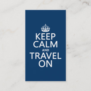 Keep Calm and Travel On Business Card