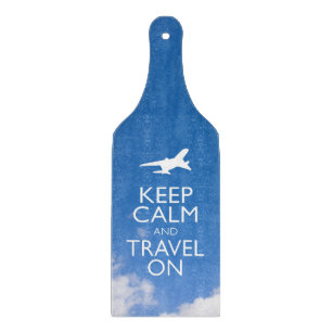 KEEP CALM AND TRAVEL ON CUTTING BOARD