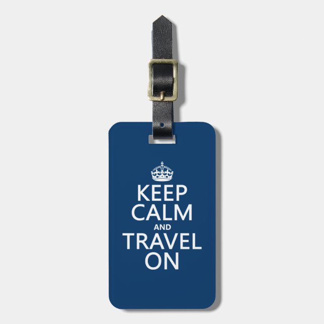 Keep Calm and Travel On Luggage Tag (Front Vertical)