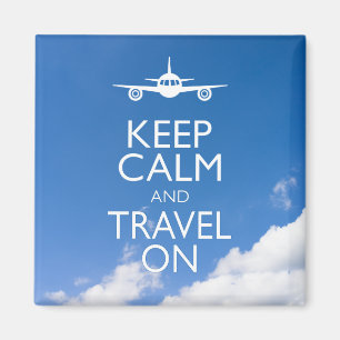 KEEP CALM AND TRAVEL ON MAGNET